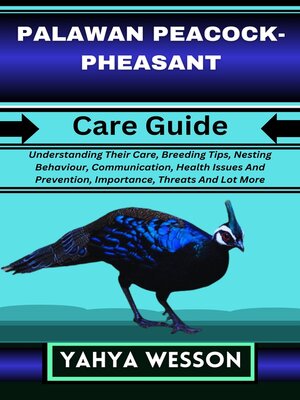 cover image of PALAWAN PEACOCK-PHEASANT Care Guide